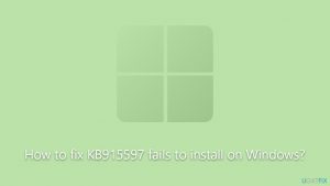 How to fix kb915597 fails to install on windows