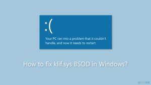 How to fix klif sys bsod in windows