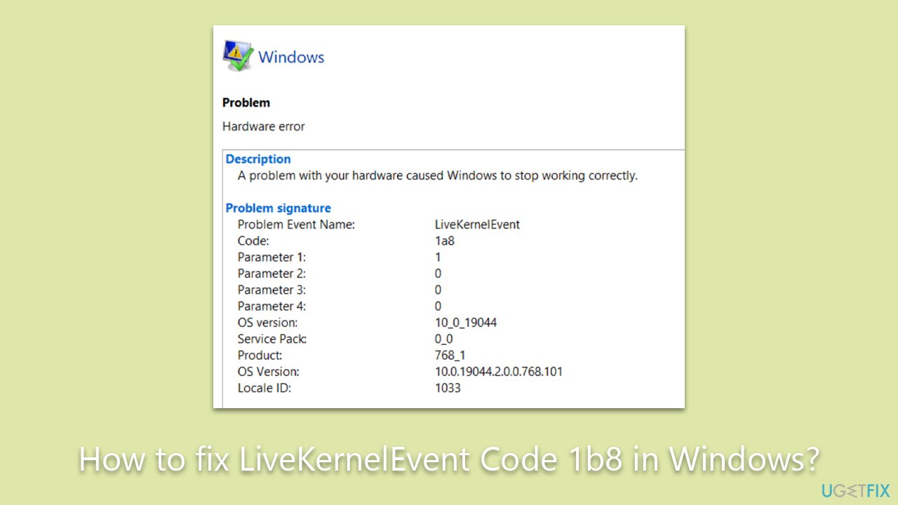 How to fix LiveKernelEvent Code 1b8 in Windows?
