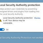 How to fix local security authority protection not working in windows