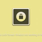 How to fix lock screen timeout not working in windows