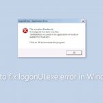 How to fix logonui exe error in windows