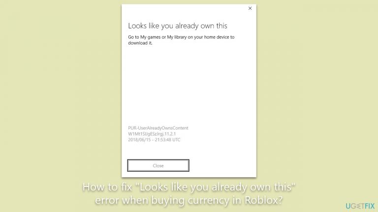How to fix “Looks like you already own this” error when buying currency in Roblox?
