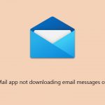 How to fix mail app not downloading email messages on windows