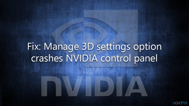 [Fix] Manage 3D settings option crashes NVIDIA control panel