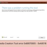 How to fix media creation tool error 0x80070005 0xa001b in windows