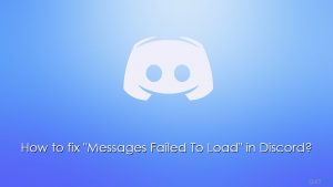 How to fix messages failed to load in discord