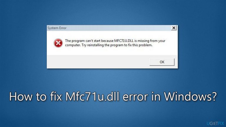 How to fix Mfc71u.dll error in Windows?