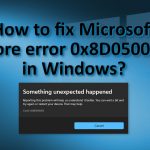 How to fix microsft store error 0x8d050002 in windows