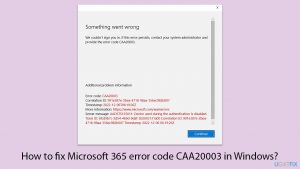 How to fix microsoft 365 error code caa20003 in windows copy