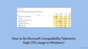 How to fix microsoft compatibility telemetry high cpu usage in windows copy