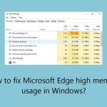 How to fix microsoft edge high memory usage in windows