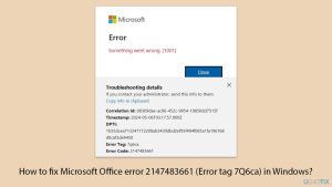 How to fix microsoft office error 2147483661 error tag 7q6ca in windows copy