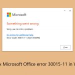 How to fix microsoft office error 30015 11 in windows