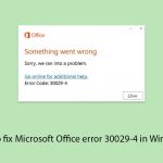 How to fix microsoft office error 30029 4 in windows copy