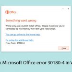 How to fix microsoft office error 30180 4 in windows
