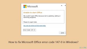 How to fix microsoft office error code 147 0 in windows copy