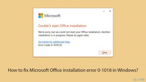 How to fix microsoft office installation error 0 1018 in windows copy