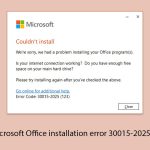 How to fix microsoft office installation error 30015 2025 in windows copy