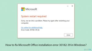 How to fix microsoft office installation error 30182 39 in windows copy