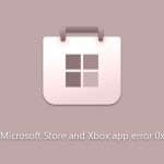 How to fix microsoft store and xbox app error 0x803f8003