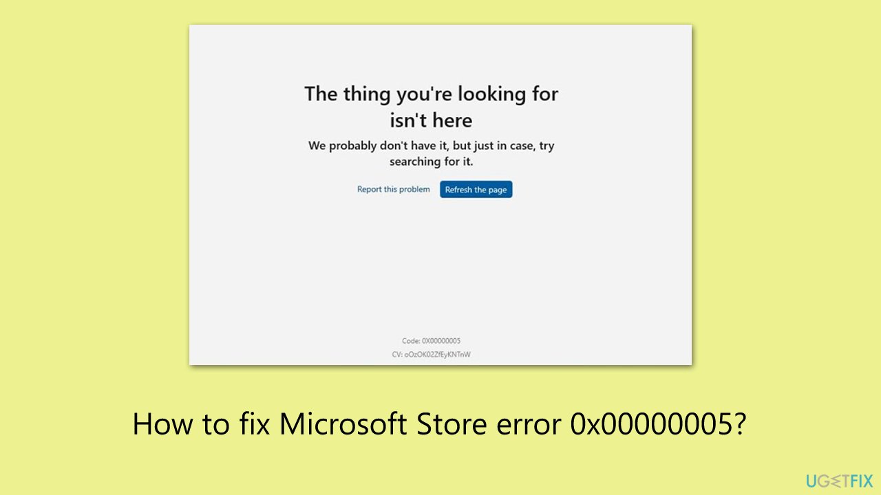 How to fix microsoft store error 0x00000005