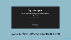 How to fix microsoft store error 0x00000191 copy