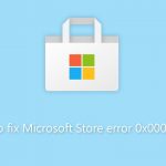 How to fix microsoft store error 0x000001f4