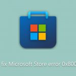 How to fix microsoft store error 0x80070483