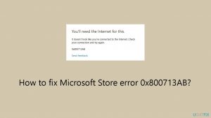 How to fix microsoft store error 0x800713ab