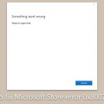 How to fix microsoft store error 0x80072ee4