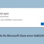 How to fix microsoft store error 0x80240004 copy