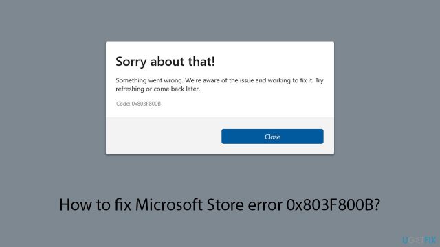 How to fix microsoft store error 0x803f800b copy