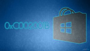 How to fix microsoft store error 0xc002001b in windows