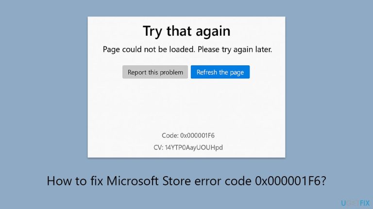 How to fix Microsoft Store error code 0x000001F6?