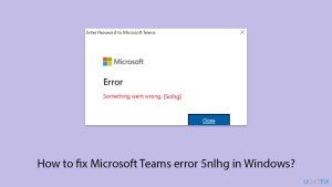 How to fix microsoft teams error 5nlhg in windows copy
