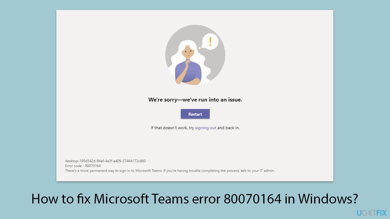 How to fix microsoft teams error 80070164 in windows copy