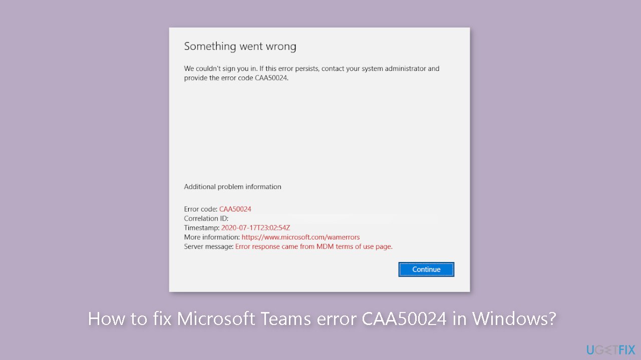 How to fix Microsoft Teams error CAA50024 in Windows