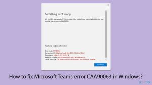 How to fix microsoft teams error caa90063 in windows copy