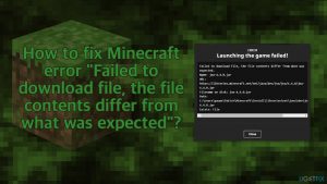 How to fix minecraft error failed to download file the file contents differ from what was expected