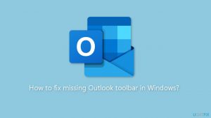 How to fix missing outlook toolbar in windows