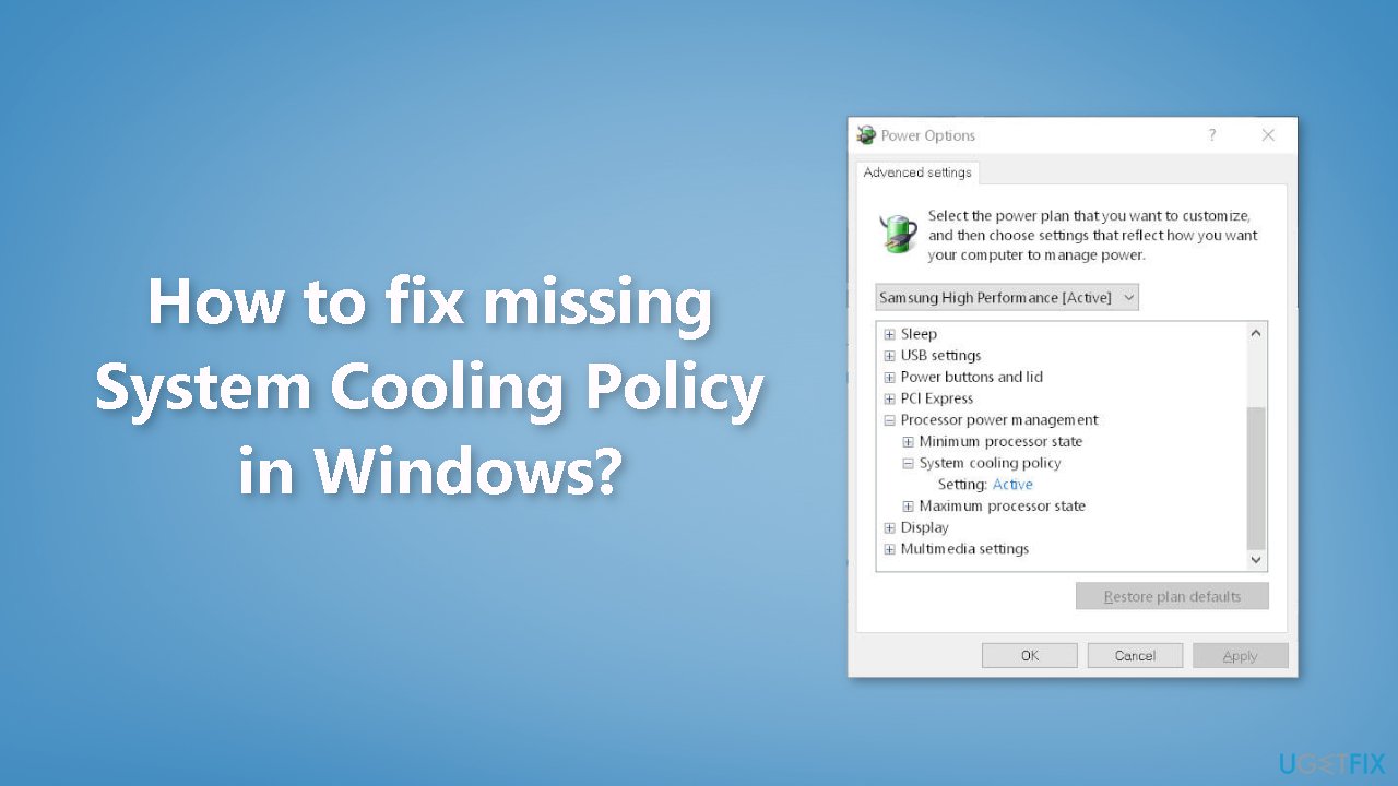 How to fix missing System Cooling Policy in Windows