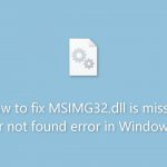 How to fix msimg32 dll is missing or not found error in windows