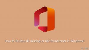How to fix mso dll missing or not found error in windows