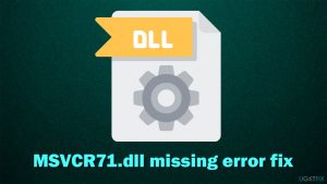 How to fix msvcr71 dll missing or not found error on windows
