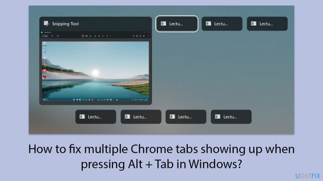 How to fix multiple chrome tabs showing up when pressing alt tab in windows copy