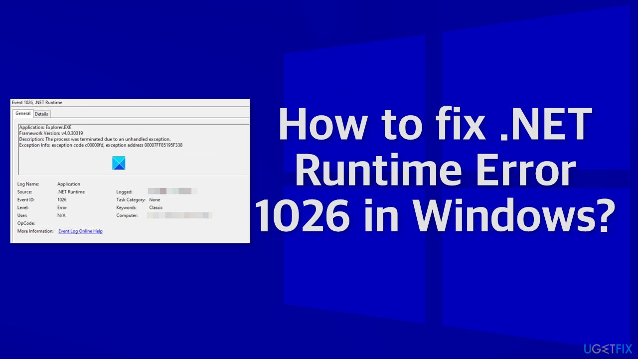 How to fix .NET Runtime Error 1026 in Windows?