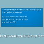 How to fix netwsw02 sys bsod error in windows