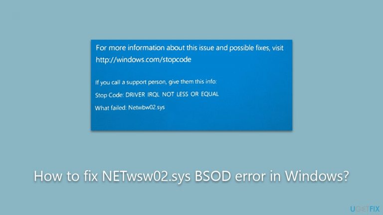 How to fix NETwsw02.sys BSOD error in Windows?