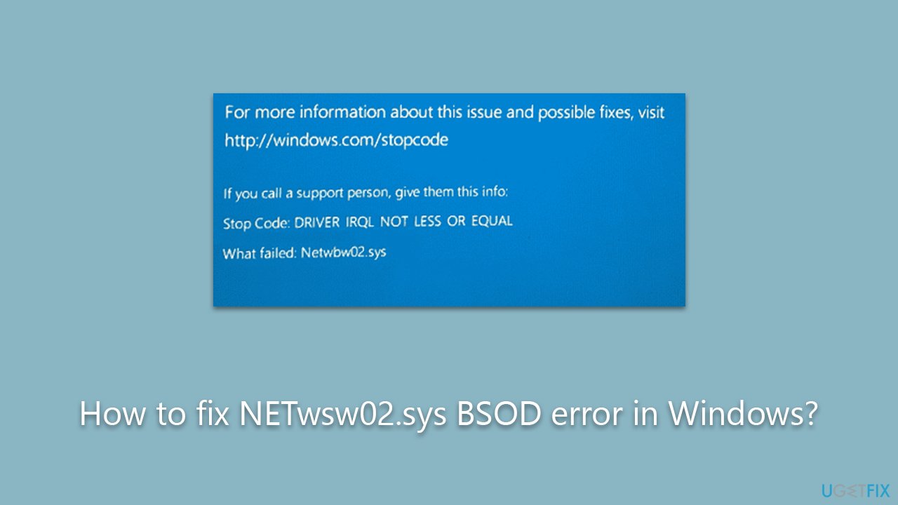 How to fix NETwsw02.sys BSOD error in Windows?